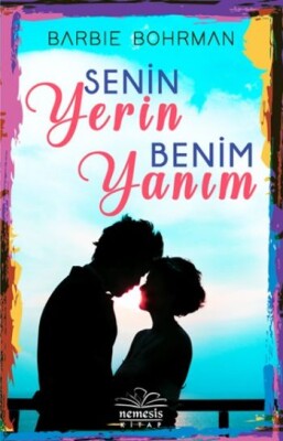 Senin Yerin Benim Yanım - Nemesis Kitap