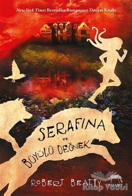 Serafina ve Büyülü Değnek - Yabancı Yayınları