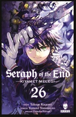 Seraph of the End - Kıyamet Meleği 26 - Kurukafa Yayınları