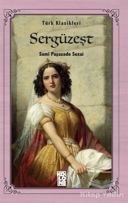 Sergüzeşt - Koloni