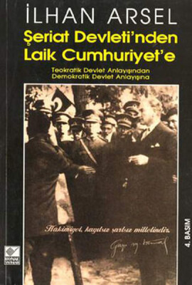 Şeriat Devletinden Laik Cumhuriyete - Kaynak (Analiz) Yayınları