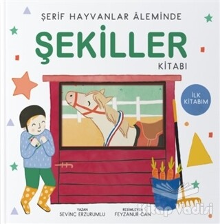 Şerif Hayvanlar Aleminde - Şekiller Kitabı - Uçan Kitap