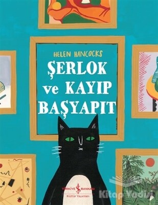 Şerlok ve Kayıp Başyapıt - İş Bankası Kültür Yayınları
