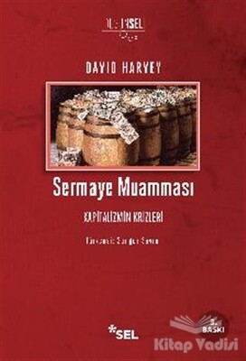 Sermaye Muamması - Sel Yayınları