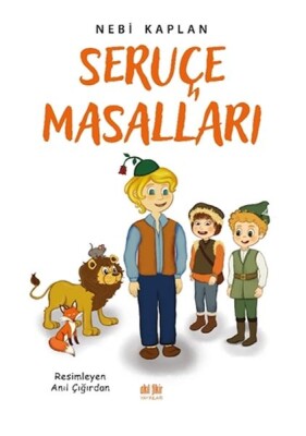 Seruçe Masalları - Akıl Fikir Yayınları