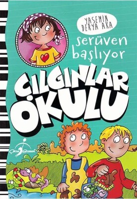 Serüven Başlıyor - Çılgınlar Okulu - Çocuk Gezegeni