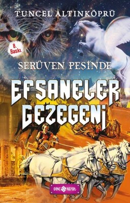 Serüven Peşinde 09 - Efsaneler Gezegeni - Genç Hayat