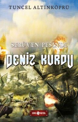 Serüven Peşinde 20 - Deniz Kurdu - Genç Hayat