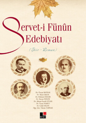 Servet-i Fünun Edebiyatı - Kesit Yayınları