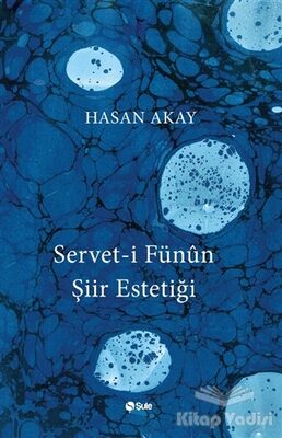 Servet-i Fünun Şiir Estetiği - 1