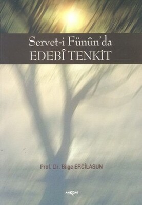 Servet-i Fünun’da Edebi Tenkit - Akçağ Yayınları