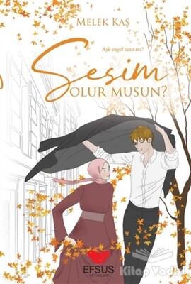 Sesim Olur Musun? - Efsus Yayınları