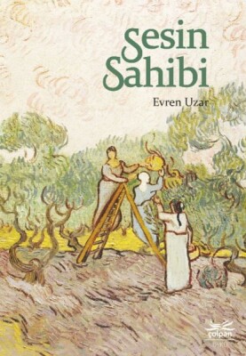 Sesin Sahibi - Çolpan Kitap