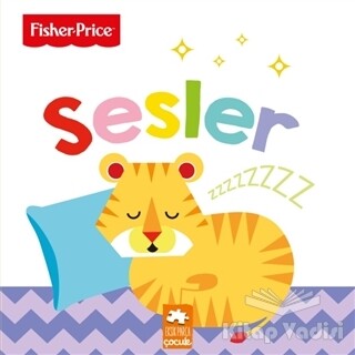 Sesler / Fisher - Price İlk Kelimelerim Serisi - Eksik Parça Yayınları