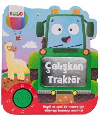 Sesli Kitaplar-Çalışkan Traktör - EOLO Eğitici Oyuncak ve Kitap