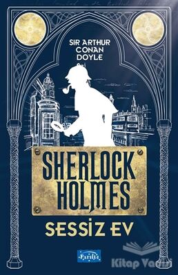 Sessiz Ev - Sherlock Holmes - 1