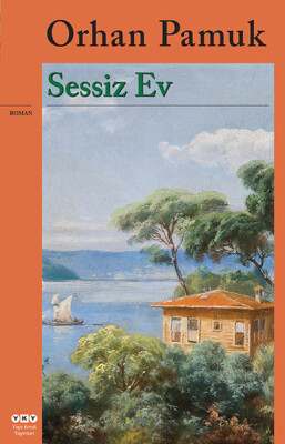 Sessiz Ev - Yapı Kredi Yayınları