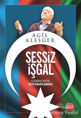 Sessiz İşgal - Kırmızı Kedi Yayınevi