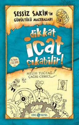 Sessiz Sakin’in Gürültülü Maceraları 2 - Dikkat İcat Çıkabilir! - Genç Hayat