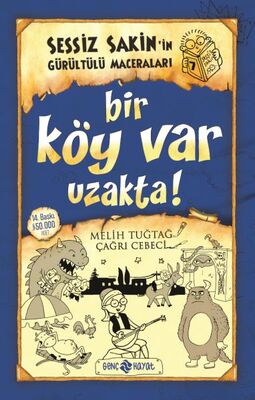 Sessiz Sakin’in Gürültülü Maceraları 7 - Bir Köy Var Uzakta! - 1