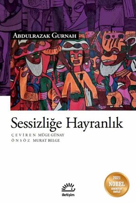 Sessizliğe Hayrandık - İletişim Yayınları