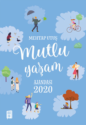 Mutlu Yaşam Ajandası 2020 - Mona Kitap