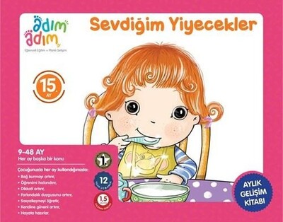 Sevdiğim Yiyecekler - 15. Ay Gelişim Kitabı - Adım Adım Bebek Eğitimi