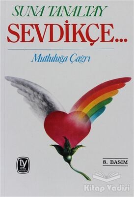 Sevdikçe... Mutluluğa Çağrı - 1