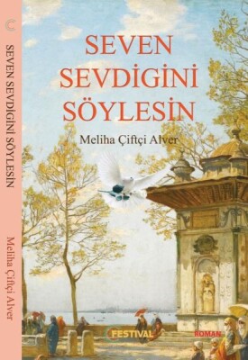 Seven Sevdiğini Söylesin - Festival Yayıncılık