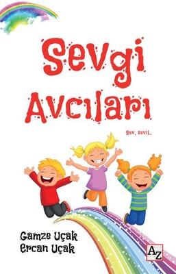 Sevgi Avcıları - Az Kitap