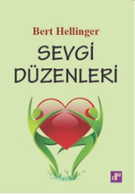 Sevgi Düzenleri - Aura Kitapları