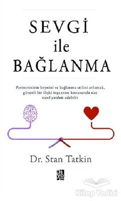 Sevgi İle Bağlanma - 1