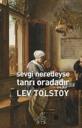 Sevgi Neredeyse Tanrı Oradadır - Antik Kitap