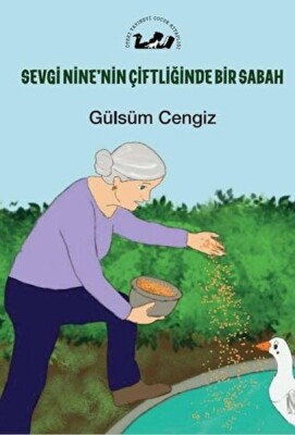 Sevgi Nine'nin Çiftliğinde Bir Sabah - Öteki Yayınevi