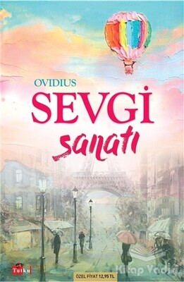 Sevgi Sanatı - Tutku Yayınevi