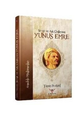 Sevgi ve Aşk Çağlayanı Yunus Emre - 1