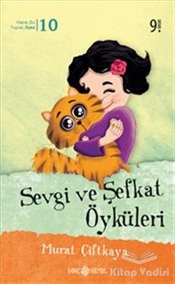 Sevgi ve Şefkat Öyküleri - Genç Hayat