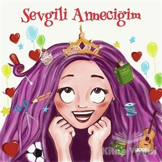 Sevgili Anneciğim - Gaga Yayınları