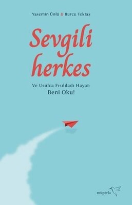 Sevgili Herkes - İthaki Yayınları