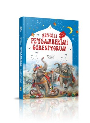 Sevgili Peygamberimi Öğreniyorum - Damla Yayınevi