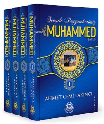 Sevgili Peygamberimiz Hz. Muhammed (s.a.v.) - 4 Kitap (Ciltli) - Bahar Yayınları