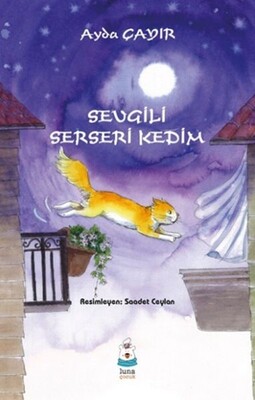 Sevgili Serseri Kedim - Luna Yayınları