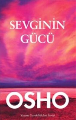 Sevginin Gücü - Butik Yayınları