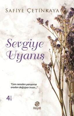 Sevgiye Uyanış - Hayat Yayınları