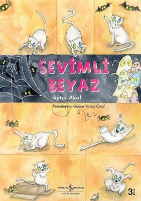 Sevimli Beyaz - İş Bankası Kültür Yayınları