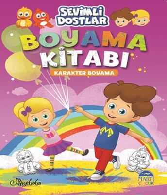 Sevimli Dostlar Boyama Kitabı - Karakter Boyama - Martı Yayınları