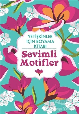 Sevimli Motifler - Yetişkinler İçin Boyama Kitabı - Maya Kitap