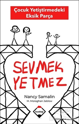 Sevmek Yetmez - Buzdağı Yayınevi