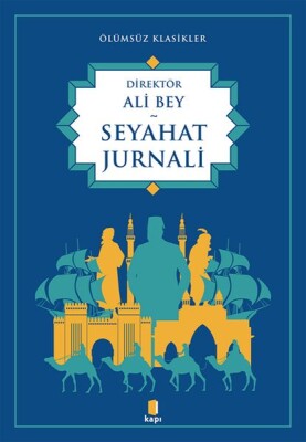 Seyahat Jurnali - Kapı Yayınları