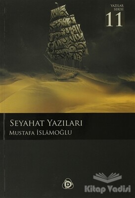 Seyahat Yazıları - Düşün Yayıncılık